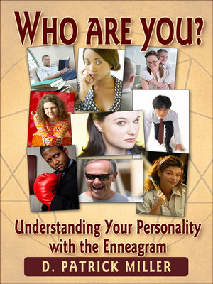 cover image of Who Are You? Understanding Your Personality with the Enneagram